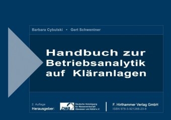 Handbuch zur Betriebsanalytik auf Kl&auml;ranlagen - Barbara Cybulski, Gert Schwentner