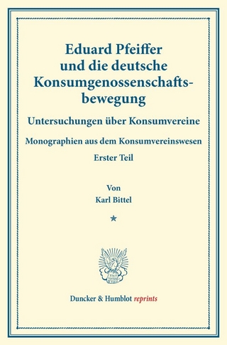 Eduard Pfeiffer und die deutsche Konsumgenossenschaftsbewegung.