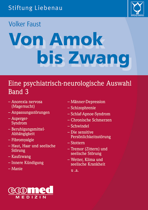 Von Amok bis Zwang (Bd. 3) - Volker Faust
