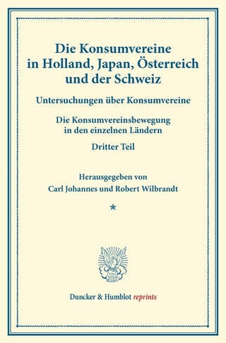 Die Konsumvereine in Holland, Japan, Österreich und der Schweiz.