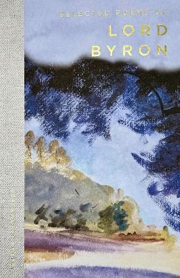 Selected Poems of Lord Byron