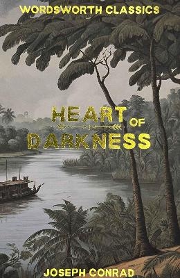 Heart of Darkness - Joseph Conrad