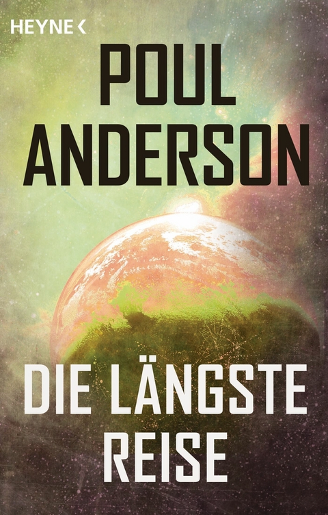 Die l&auml;ngste Reise - Poul Anderson