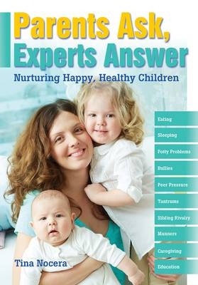 Parents Ask, Experts Answer - Tina Nocera