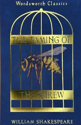 The Taming of the Shrew