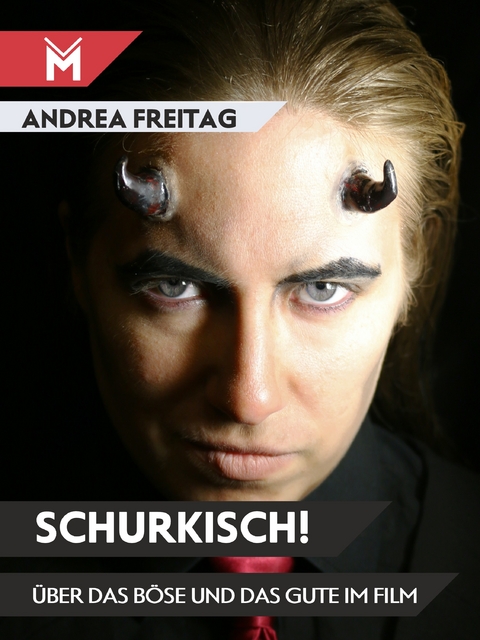 Schurkisch! - Andrea Freitag