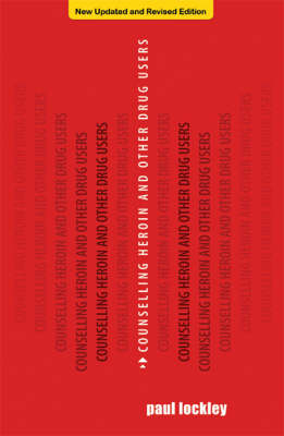 Counselling Heroin and Other Drug Users