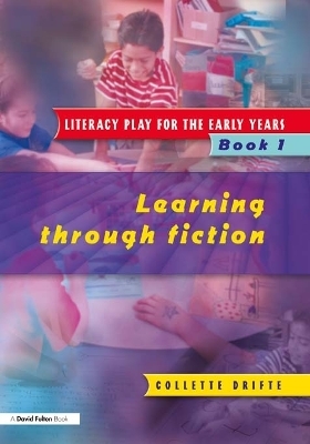 Literacy Play for the Early Years Book 1 - Collette Drifte