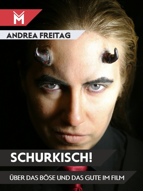 Schurkisch! - Andrea Freitag