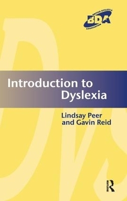 Introduction to Dyslexia - Lindsay Peer, Gavin Reid