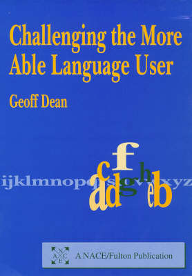 Challenging the More Able Language User