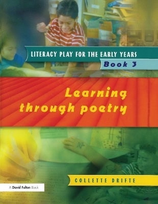 Literacy Play for the Early Years Book 3 - Collette Drifte
