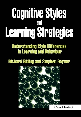 Cognitive Styles and Learning Strategies - Richard Riding, Stephen Rayner