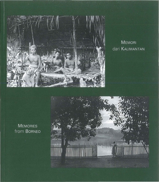 Memori dari Kalimantan, 1921-1927 = Memories from Borneo, 1921-1927