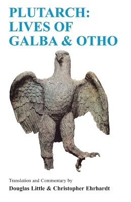 Lives of Galba and Otho -  Plutarch