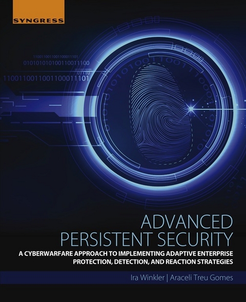 Advanced Persistent Security -  Araceli Treu Gomes,  Ira Winkler