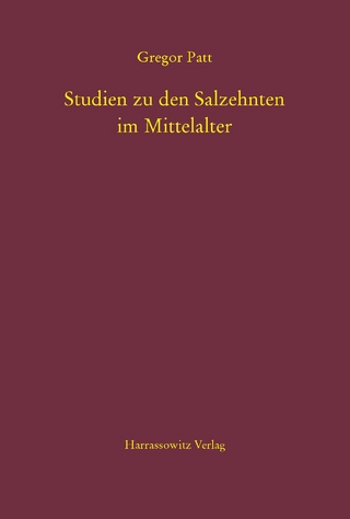 Studien zu den Salzehnten im Mittelalter