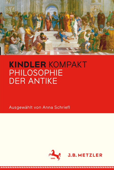Kindler Kompakt: Philosophie der Antike - 