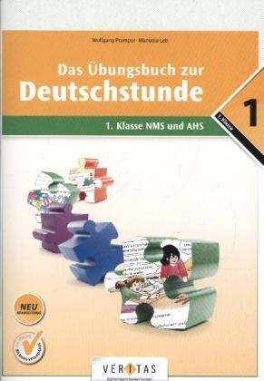Das Übungsbuch zur Deutschstunde 1 (Neubearbeitung)