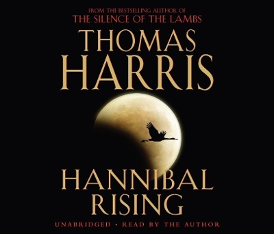 Hannibal Rising - Thomas Harris