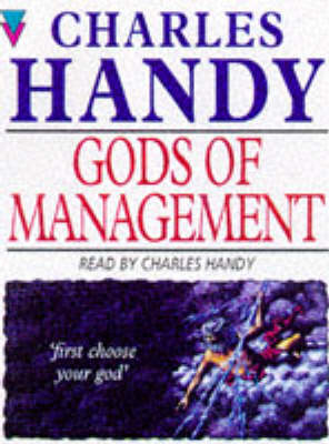 The Gods of Management - Charles B. Handy