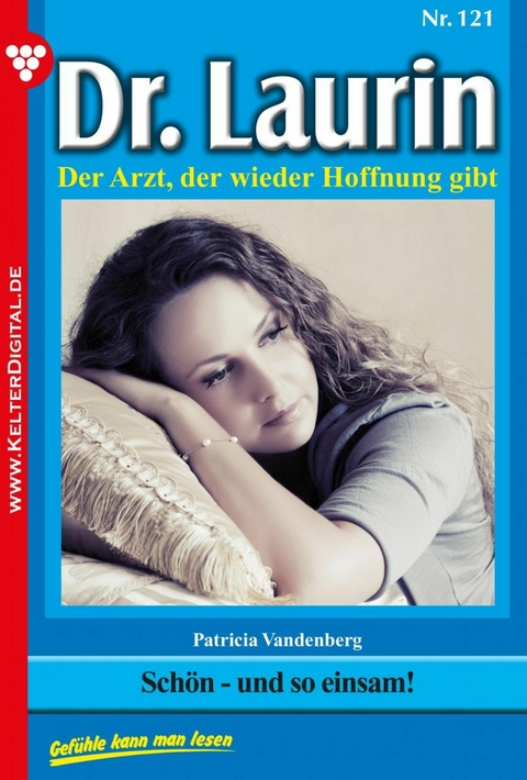 Sch&ouml;n - und so einsam! -  Patricia Vandenberg