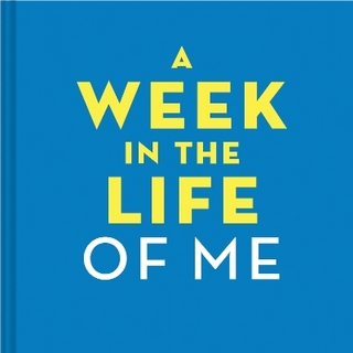 A Week in the Life of Me