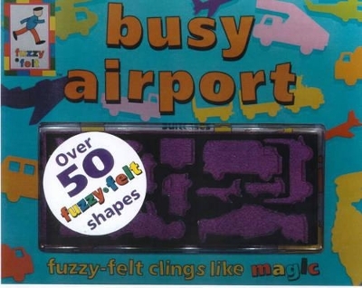 FUZZY FELT BUSY AIRPORT