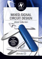 Newnes Mixed-Signal Circuit Design ebook Collection