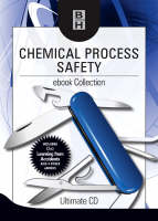 Chemical Process Safety ebook Collection