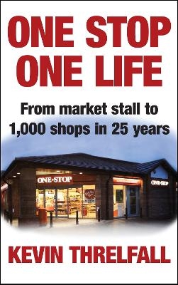 One Stop, One Life - Kevin Threlfall