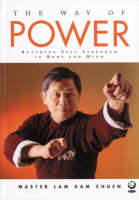 The Way of Power - Master Master Lam Kamchuen