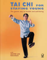 Tai Chi for Staying Young - Master Master Lam Kamchuen
