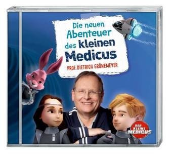 Die neuen Abenteuer des kleinen Medicus (CD) - Dietrich Gr&ouml;nemeyer