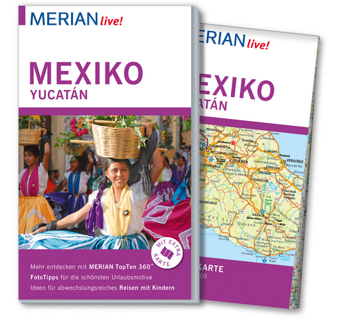 MERIAN live! Reisef&uuml;hrer Mexiko Yucat&aacute;n - Birgit M&uuml;ller-W&ouml;bcke