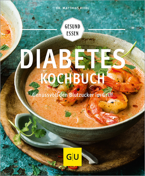 Diabetes-Kochbuch - Matthias Riedl