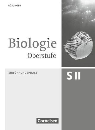 Biologie Oberstufe (3. Auflage) - Allgemeine Ausgabe - Einführungsphase NRW und Hessen