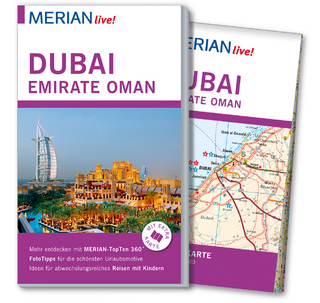 MERIAN live! Reiseführer Dubai, Emirate, Oman