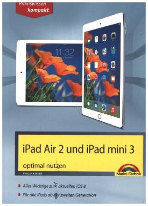 iPad Air 2 und iPad mini 3 aktuell zu iOS 8