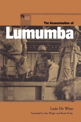 The Assassination of Lumumba - Ludo de Witte