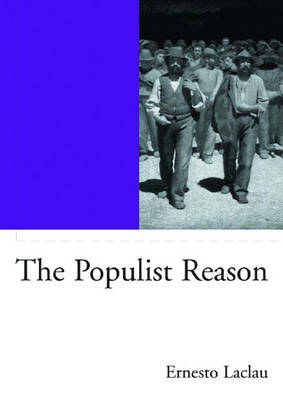 The Populist Reason - Ernesto Laclau