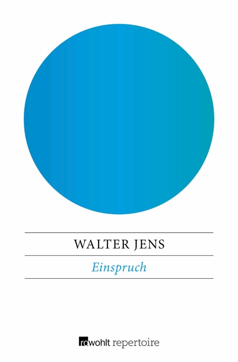 Einspruch - Walter Jens