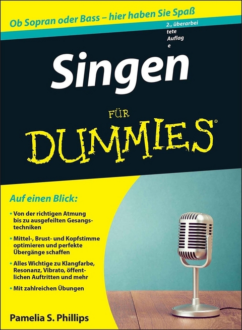 Singen f&uuml;r Dummies - Pamelia S. Phillips