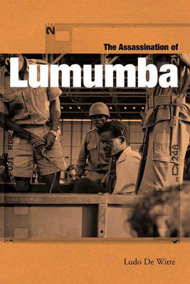 The Murder of Lumumba - Ludo de Witte