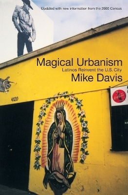Magical Urbanism - Mike Davis