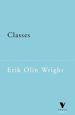 Classes - Erik Olin Wright