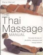 Thai Massage Manual - Maria Mercati