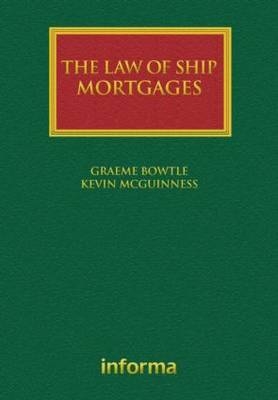 The Law of Ship Mortgages