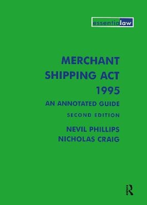 Merchant Shipping Act 1995: An Annotated Guide