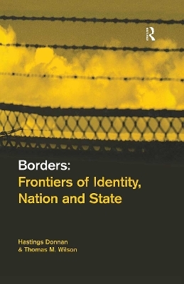 Borders - Hastings Donnan, Thomas M. Wilson